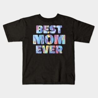 Mothers day best mom tye dye Kids T-Shirt